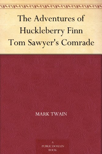 The Adventures of Huckleberry Finn